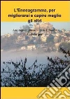 L'Enneagramma, per migliorarsi e capire meglio gli altri. E-book. Formato EPUB ebook di Danilo Passalacqua