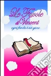 Le favole di Vincent. E-book. Formato EPUB ebook di Vincenzo Pisano