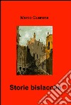 Storie bislacche. E-book. Formato EPUB ebook