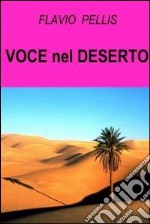 Voce nel deserto. E-book. Formato EPUB ebook