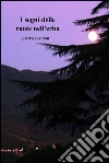 I segni delle ruote nell'erba. E-book. Formato EPUB ebook di Pietro Covolan