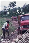 Sin salida. E-book. Formato EPUB ebook di Roberto Zannini
