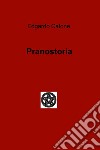 Pranostoria. E-book. Formato EPUB ebook