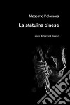 La statuina cinese. E-book. Formato EPUB ebook