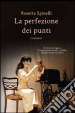 La perfezione dei punti. E-book. Formato EPUB ebook