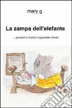 La zampa dell'elefante. E-book. Formato EPUB ebook