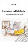 La zampa dell'elefante. E-book. Formato EPUB ebook