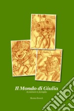 Il mondo di Giulia. E-book. Formato EPUB ebook