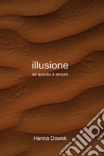 Illusione. E-book. Formato EPUB ebook