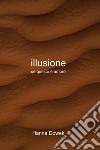 Illusione. E-book. Formato EPUB ebook di Hanna Dowek