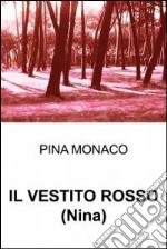 Il vestito rosso. E-book. Formato EPUB