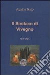 Il sindaco di Vivegno. E-book. Formato EPUB ebook