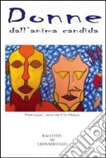 Donne dall'anima candida. E-book. Formato EPUB ebook