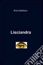 Lisciandra. E-book. Formato EPUB ebook