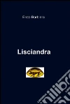 Lisciandra. E-book. Formato EPUB ebook di Enzo Barbiera