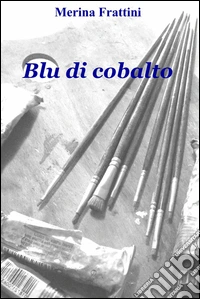 Blu di cobalto. E-book. Formato EPUB ebook