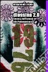 Diossina 2.0. E-book. Formato EPUB ebook