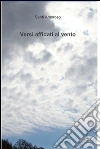 Versi affidati al vento. E-book. Formato EPUB ebook di Santi Amoroso