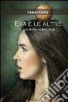 Eva e le altre. E-book. Formato EPUB ebook di Nunzia Conte