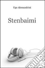 Stenbaimi. E-book. Formato EPUB ebook