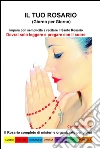 Il tuo rosario (giorno per giorno). E-book. Formato EPUB ebook di Carmela Villalba
