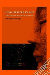 Cosa resterà di me?. E-book. Formato EPUB ebook