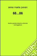 68...86. E-book. Formato EPUB ebook