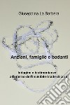 Anziani, famiglie e badanti. E-book. Formato EPUB ebook di Giuseppina La Barbera