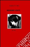 Memorie lente. E-book. Formato EPUB ebook