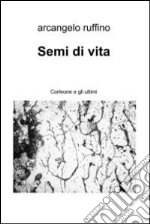 Semi di vita. E-book. Formato EPUB ebook