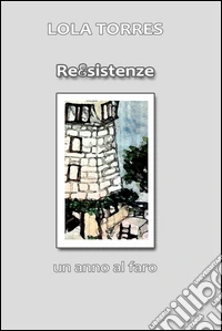Reesistenze. E-book. Formato EPUB ebook