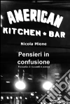 Pensieri in confusione. E-book. Formato EPUB ebook di Nicola Mione