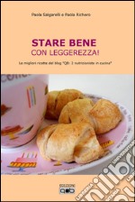 Stare bene con leggerezza!. E-book. Formato EPUB ebook