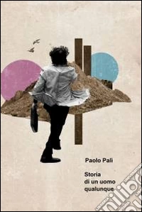 Storia di un uomo qualunque. E-book. Formato EPUB ebook