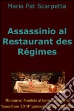 Assassinio al Restaurant des régimes. E-book. Formato EPUB ebook