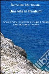 Una vita in frantumi. E-book. Formato EPUB ebook