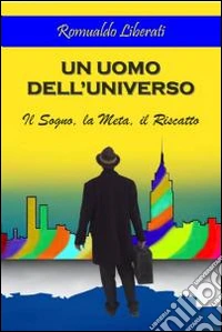 Un uomo dell'universo. E-book. Formato EPUB ebook