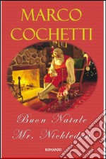 BUON NATALE MR.NICKLEDON. E-book. Formato EPUB