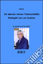 24 stanze verso l'immortalità: dialoghi con un taoista. E-book. Formato EPUB ebook