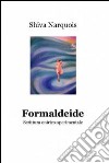 Formaldeide. E-book. Formato EPUB ebook di Fabio Ferlazzo