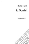 Io sorridi. E-book. Formato EPUB ebook