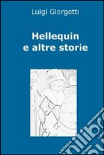 Hellequin ed altre storie. E-book. Formato EPUB ebook