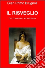 Il risveglio. E-book. Formato EPUB ebook