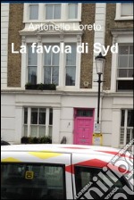 La favola di Syd. E-book. Formato EPUB ebook