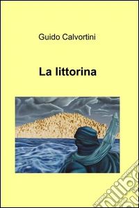 La littorina. E-book. Formato EPUB ebook