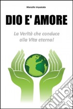 Dio è amore. E-book. Formato EPUB ebook