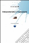 Interpretariato e traduzione. E-book. Formato EPUB ebook