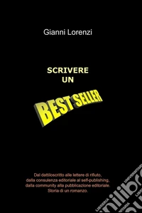 Scrivere un best-seller. E-book. Formato EPUB ebook