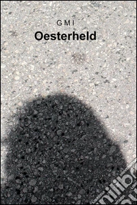 Oesterheld. E-book. Formato EPUB ebook