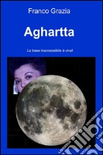 Aghartta. E-book. Formato EPUB ebook